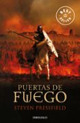 LAS PUERTAS DE FUEGO de PRESSFIELD, STEVEN 