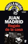 REGALO DE LA CASA de MADRID, JUAN 