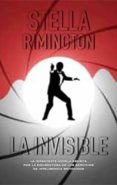 LA INVISIBLE de RIMINGTON, STELLA 