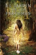 EL JARDIN DE LOS PERFUMES de BROWN, KATE LORD 