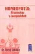 HOMEOPATIA: BIENESTAR Y LONGEVIDAD di LINIADO, JORGE 