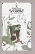 EL LENGUAJE DE LA PUBLICIDAD de FERRER, EULALIO 