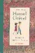 HANSEL Y GRETEL de GRIMM, JACOB  GRIMM, WILHELM 