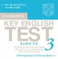 CAMBRIDGE PET 3. AUDIO CD (CAMBRIDGE KEY ENGLISH TEST) di VV.AA. 