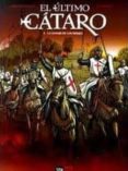 EL ULTIMO CATARO N 2: LA SANGRE DE LOS HEREJES de DELALANDE, ARNAUD 