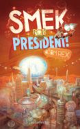 Smek for president Descargar EPUB Gratis Smek for president Descargar EPUB Gratis