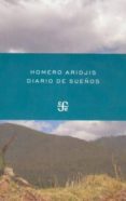 DIARIO DE SUEOS de ARIDJIS, HOMERO 