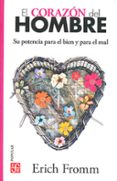 EL CORAZON DEL HOMBRE de FROMM, ERICH 