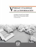 Verdad Y Falsedad De La Información (ebook)
