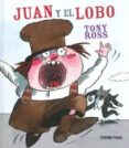 JUAN Y EL LOBO de ROSS, TONY 
