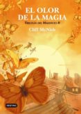 EL OLOR DE LA MAGIA (TRILOGIA DEL MALEFICO II) de MCNISH, CLIFF 