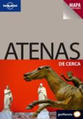 ATENAS DE CERCA (LONELY PLANET) 2009 de KYRIAKOPOULOS, VICTORIA 