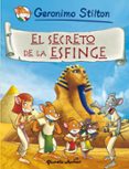 COMIC GERONIMO STILTON 3: EL SECRETO DE LA ESFINGE de STILTON, GERONIMO 