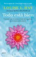 TODO ESTA BIEN de HAY, LOUISE L. SCHULZ, MONA LISA 