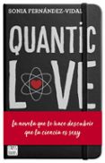 QUANTIC LOVE de FERNANDEZ-VIDAL, SONIA 