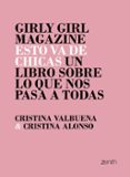 GIRLY GIRL MAGAZINE. ESTO VA DE CHICAS de ALONSO, CRISTINA 