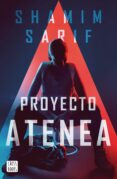 PROYECTO ATENEA de SARIF, SHAMIM 