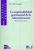 RESPONSABILIDAD PATRIMONIAL DE LA ADMINISTRACION  (2 ED.) di MIR PUIGPELAT, ORIOL 