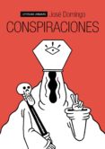 CONSPIRACIONES de DOMINGO, JOSE 