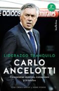 Liderazgo Tranquilo: Conquistar Mentes Corazones Y Triunfos - Urano