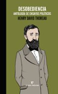 DESOBEDIENCIA de THOREAU, HENRY DAVID 