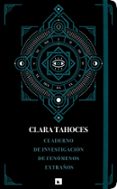 CUADERNO DE INVESTIGACIN DE FENMENOS EXTRAOS de TAHOCES, CLARA 