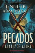 PECADOS A LA LUZ DE LA LUNA di ARMENTROUT, JENNIFER 