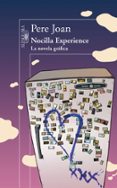 NOCILLA EXPERIENCE: LA NOVELA GRAFICA de FERNANDEZ MALLO, AGUSTIN 