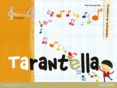 TARANTELLA 4 PACK CUADERNO ACTIVIDADES di VV.AA. 