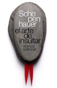 EL ARTE DE INSULTAR de SCHOPENHAUER, ARTHUR 