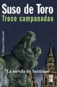TRECE CAMPANADAS de TORO, SUSO DE 
