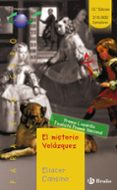 EL MISTERIO VELAZQUEZ (PREMIO LAZARILLO 1997) de CANSINO, ELIACER 