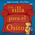 UNA SILLA PARA EL OSITO de UMANSKY, KAYE 