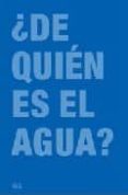 DE QUIEN ES EL AGUA? di VV.AA. 