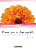 EL GRAN LIBRO DE CAPTIVATE 5.5 di GIL GARCIA, GREGORIO 