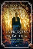 LA PRINCESA PROMETIDA de GOLDMAN, WILLIAM 