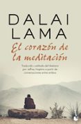 EL CORAZON DE LA MEDITACION de DALAI LAMA 