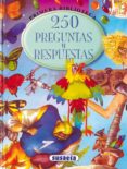 250 PREGUNTAS Y RESPUESTAS di VV.AA. 