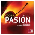 COCINA PASION: AFRODISIACOS Y RECETAS ESTIMULANTES di TOMASINI, E. 