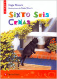 SIXTO SEIS CENAS de MOORE, INGA 