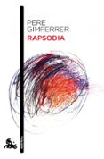 RAPSODIA de GIMFERRER, PERE 