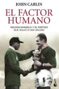 EL FACTOR HUMANO de CARLIN, JOHN 