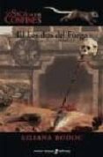 LA SAGA DE LOS CONFINES III: LOS DIAS DEL FUEGO de BODOC, LILIANA 