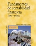 FUNDAMENTOS CONTABILIDAD FINANCIERA de LARRAN JORGE, MANUEL 