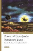 POEMA DEL CANTE JONDO; ROMANCERO GITANO de GARCIA LORCA, FEDERICO 