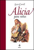ALICIA PARA NIOS de CARROLL, LEWIS 