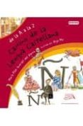 EL CAMINO DE LA LENGUA CASTELLANA: DE LA A A LA Z de QUERALT DEL HIERRO, MARIA PILAR 