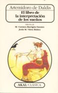 EL LIBRO DE LA INTERPRETACION DE LOS SUEOS di ARTEMIDORO DE DALDIS 