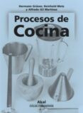 PROCESOS DE COCINA.LIBRO DEL ALUMNO (CICLO FORMATIVO GRADO SUPERI OR) de METZ, REINHOLD  GRNER, HERMANN 