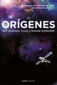 ORGENES de TYSON, NEIL DEGRASSE GOLDSMITH, DONALD 